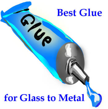 best glue for glass to metal reviews