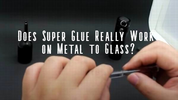 does super glue work on metal